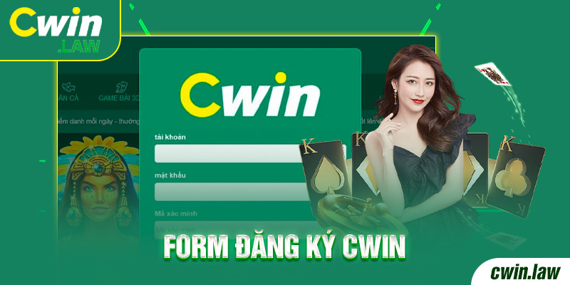 Form đăng ký Cwin người chơi cần điền