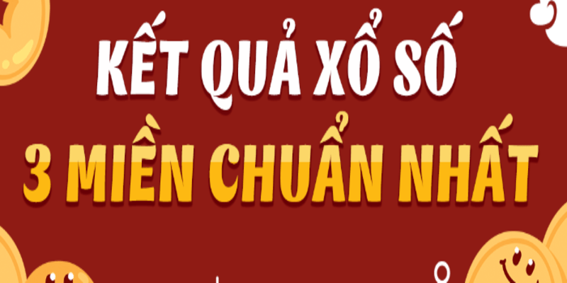 Xổ số 3 miền lên Top thịnh hành hiện nay