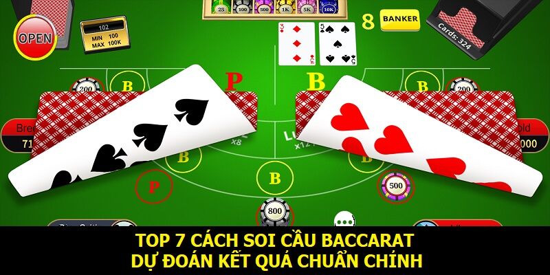 Soi cầu Baccarat